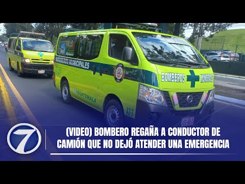 (Video) Bombero regaña a conductor de camión que no dejó atender una emergencia