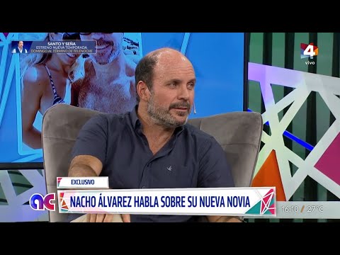 Algo Contigo - Nacho Álvarez habla sobre su nueva novia: La conocí el verano pasado