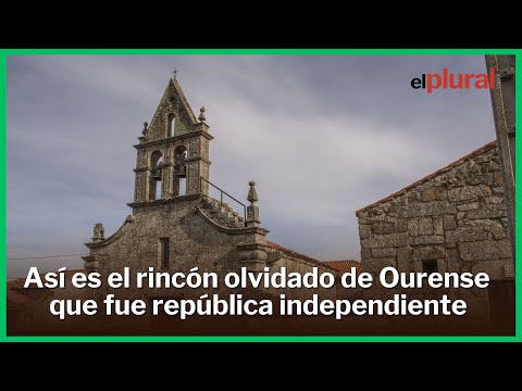 El rincón olvidado de Ourense que fue una república independiente al sur de Galicia durante 7 siglos