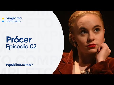 Episodio 2: Eva Perón - Prócer