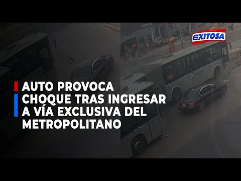 ??S.M.P: Auto provoca choque tras ingresar a vía exclusiva del Metropolitano
