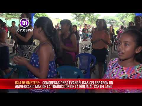 Ometepe: Evangélicos celebran traducción de la Biblia al castellano – Nicaragua