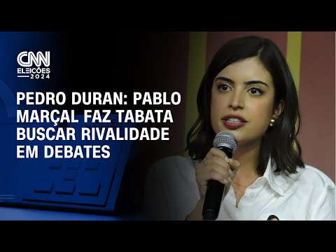 Pedro Duran: Pablo Marçal faz Tabata buscar rivalidade em debates | CNN NOVO DIA