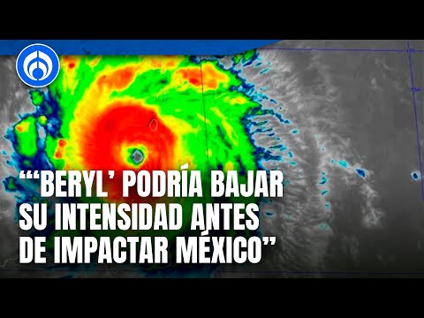'Beryl' es un huracán peligroso, pero podría disminuir su intensidad: meteorólogo