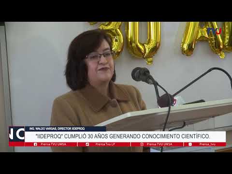 IIDEPROQ CUMPLIÓ 30 AÑOS GENERANDO CONOCIMIENTO CIENTÍFICO