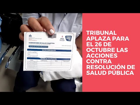 Tribunal aplaza para el 26 de octubre las acciones contra resolución de Salud Pública