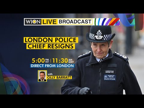 WION Live Broadcast | London Met Police Commissioner steps down | Direct from London