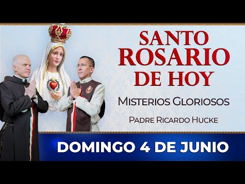 Santo Rosario de Hoy | Domingo 4 de Junio - Misterios Gloriosos #rosario