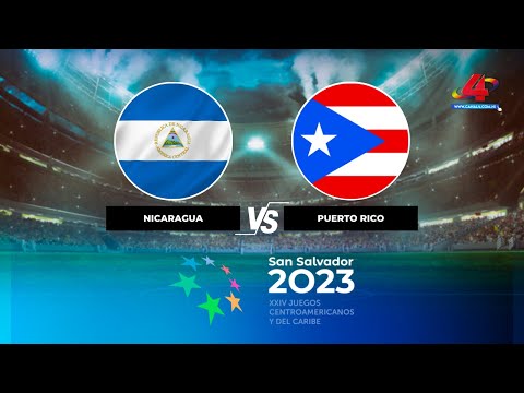 (EN VIVO) Nicaragua vs Puerto Rico en los Juegos Centroamericanos y del Caribe 2023