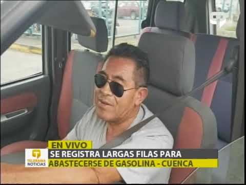 Se registra largas filas para abastecerse de gasolina - Cuenca