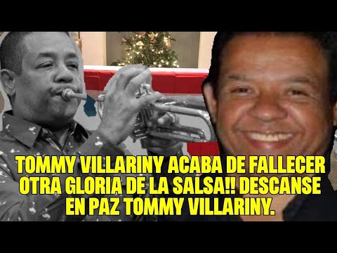 Tommy villariny Acaba de fallecer otra gloria de la salsa!! Descanse en Paz Tommy Villariny.