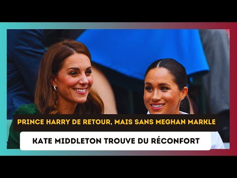 Prince Harry de retour seul : Le soulagement de Kate Middleton palpable