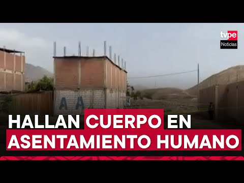 Carabayllo: Vecinos hallan cuerpo quemado en asentamiento humano en Panamericana Norte