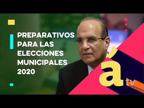 Preparativos para las elecciones municipales 2020