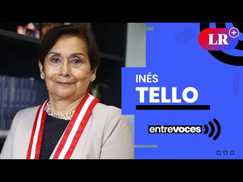 Inés Tello: Al Congreso no le corresponde administrar justicia | Entrevoces