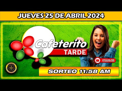 Resultado de EL CAFETERITO TARDE del JUEVES 25 de Abril 2024 #cafeteritotarde #cafeteritodia