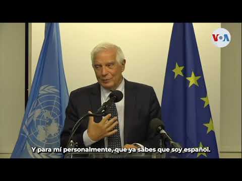 Josep Borrell: Crisis en Nicaragua no será abordada por Unión Europea en la ONU
