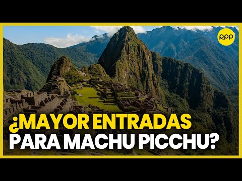 RPP Data explica qué pasa con las entradas y capacidad de ingreso a Machu Picchu