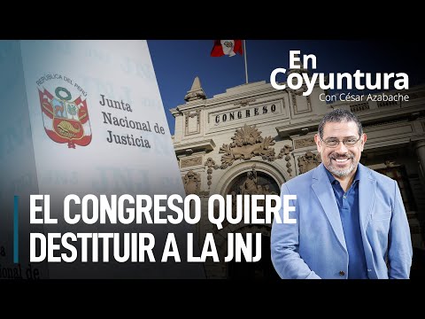 El Congreso quiere destituir a la JNJ | #EnCoyuntura con Gino Costa
