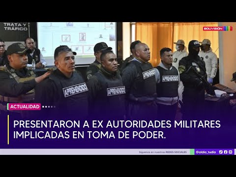 Así presentaron a las exautoridades militares que lideraron la toma de la plaza Murillo