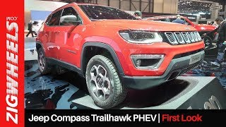 ಜೀಪ್ ಕಾಂಪಸ್ ಟ್ರೈಲ್ಹಾಕ್ phev 2019 | ನ್ಯೂ plug-in 4x4 drivetrain ಮತ್ತು visual tweaks | zigwheels.com