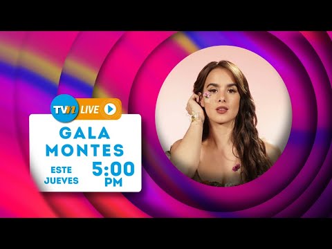 ¡Live TVN con Gala Montes!