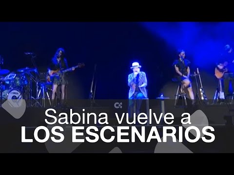 Sabina vuelve a los escenarios