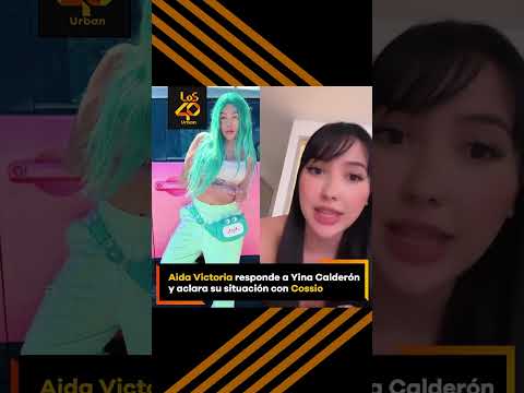 Aida Victoria responde a Yina Calderón y aclara su situación con Cossio