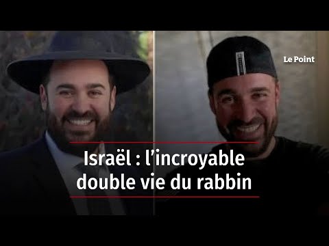 Israël : l’incroyable double vie du rabbin