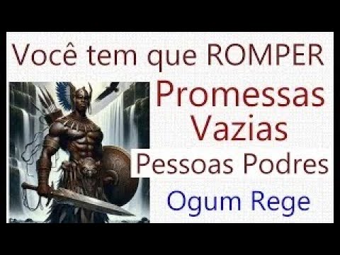 Crie Coragem. Rompa com Promessas Vazias e Relações que te fazem Mal  Ogum manda Agir  Tarot