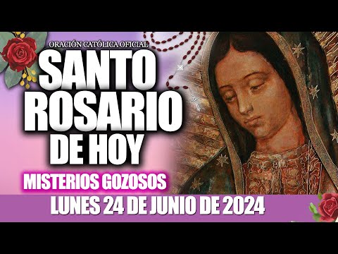 EL SANTO ROSARIO DE HOY LUNES 24 DE JUNIO 2024MISTERIOS GOZOSOS//Santo Rosario de Hoy//NUEVO