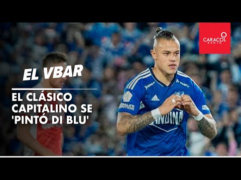 EL VBAR - El Clásico capitalino se 'pintó di Blu'