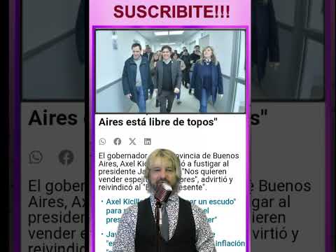 EL KIRCHO LAMEZUELAS AXEL KICILLOF VOLVIO A DESPOTRICAR CONTRA JAVIER MILEI. QUE ATREVIDO!