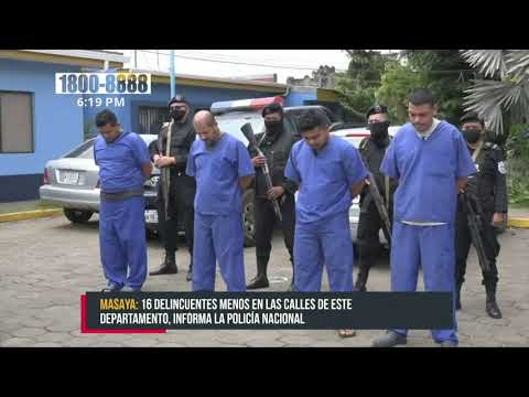16 delincuentes menos en las calles de Masaya gracias a la Policía Nacional - Nicaragua