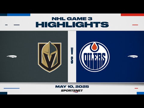 NHL Game 3 Highlights | Golden Knights vs. Oilers - May 10, 2025