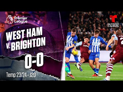 Highlights & Goles: West Ham v. Brighton 0-0 | Premier League | Telemundo Deportes