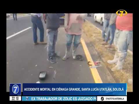 Accidente mortal en Ciénega Grande, Santa Lucía Utatlán, Sololá