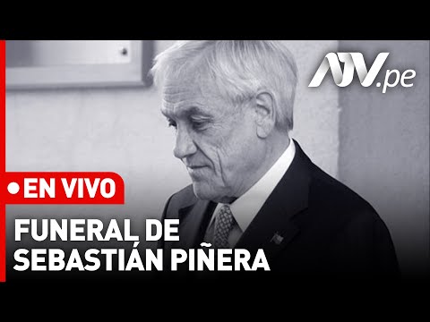 Sebastián Piñera: #EnVivo desde #Chile el funeral del expresidente