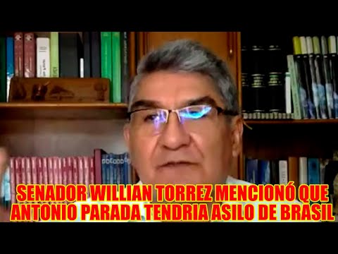 ANTONIO PARADA VACA TENDRIA REFUGIO TEMPORAL DE BRASIL MENCIONÓ EL SENADOR WILLIAN TORREZ..