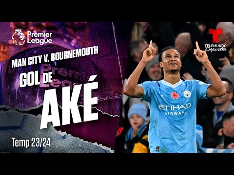 Goal Ake - Man. City v. Bournemouth 23-24 | Premier League | Telemundo Deportes
