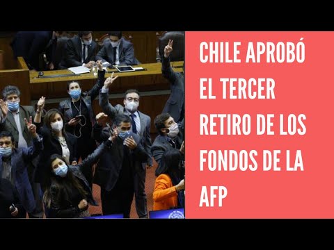 Senado de Chile aprueba tercer retiro de fondos de las AFP para hacer frente a la crisis del covid