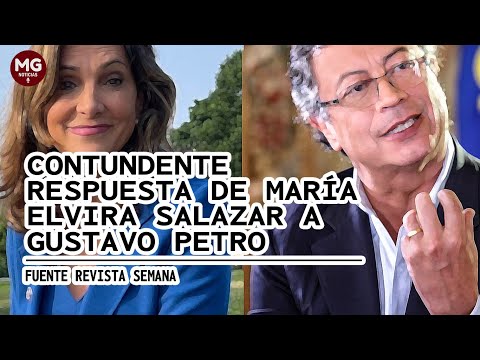 CONTUNDENTE RESPUESTA DE MARIA ELVIRA SALAZAR AL PRESIDENTE GUSTAVO PETRO
