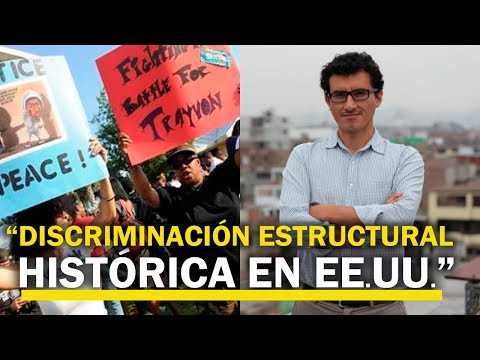 Marco Avilés: “En EE.UU. están protestando contra una discriminación estructural histórica”