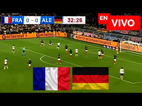 Francia vs Alemania EN VIVO / Amistoso Internacional