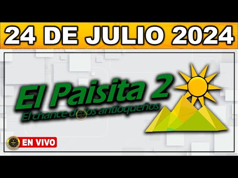 Resultado PAISITA 2 MIÉRCOLES 24 de julio de 2024 #chance #paisitanoche