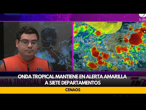 Onda tropical mantiene en alerta amarilla a siete departamentos, CENAOS