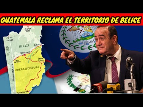 DÍA HISTÓRICO! GUATEMALA RECLAMA EL TERRITORIO DE BELICE