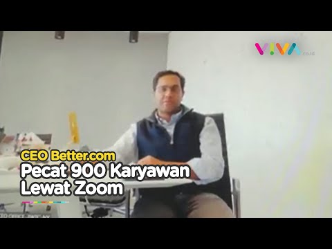 CEO Better com Minta Maaf Usai Pecat 900 Karyawan Lewat Zoom