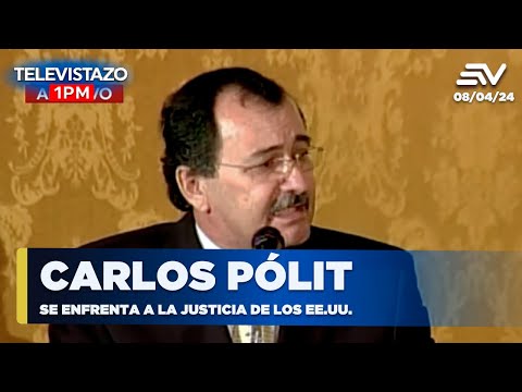 Carlos Pólit se enfrenta a la justicia de los EE.UU.| Televistazo | Ecuavisa