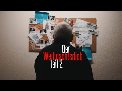 Der Weihnachtsdieb Teil 2